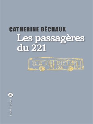 cover image of Les passagères du 221